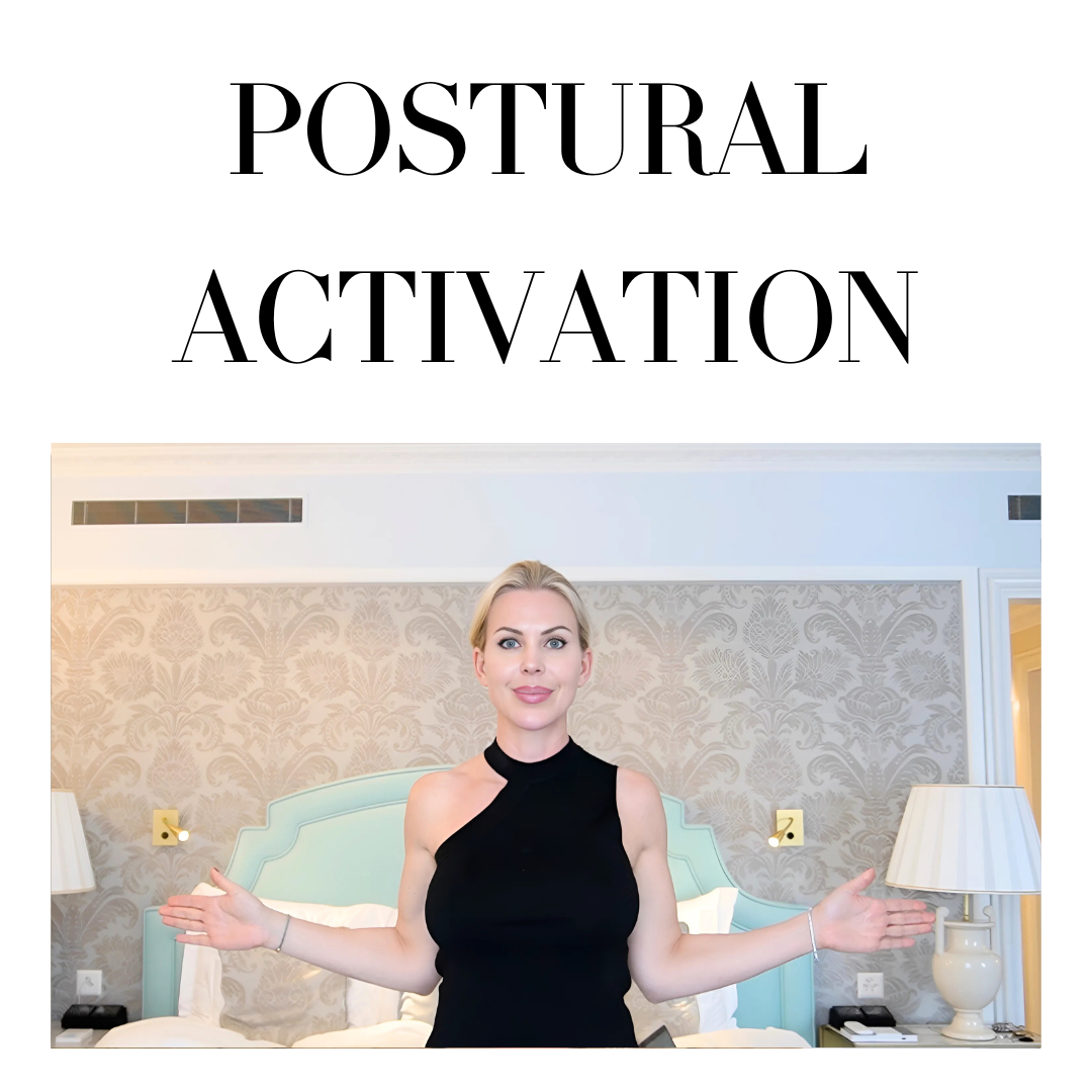 Postural Activation