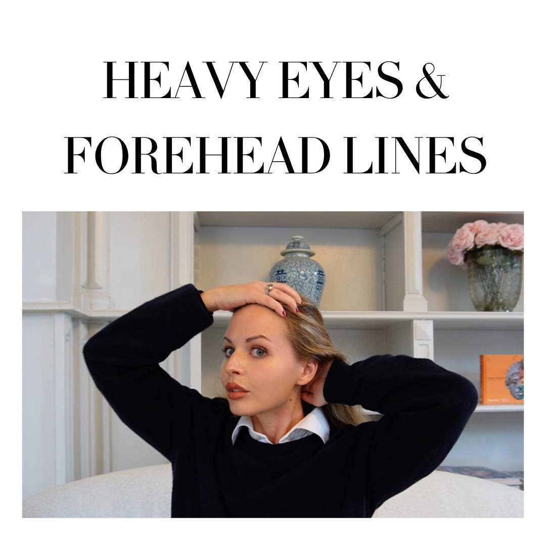 Heavy Eyes & Forehead Lines