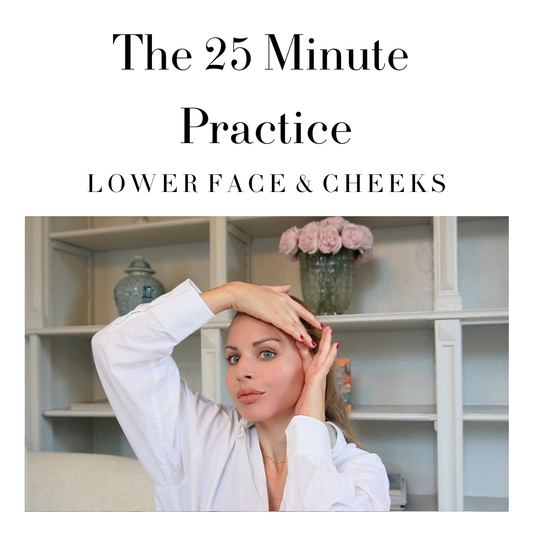 The 25 Minute Practice: Lower Face & Cheeks