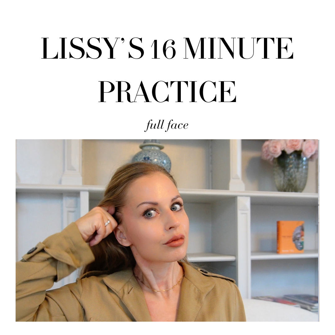 Lissy's 16 Minute Practice — Full Face